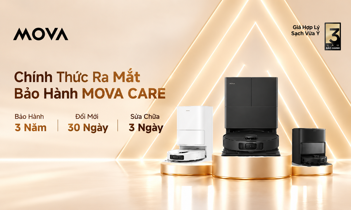 MOVA CARE: BẢO HÀNH 3 NĂM, ĐỔI MỚI 30 NGÀY, SỬA CHỮA 3 NGÀY